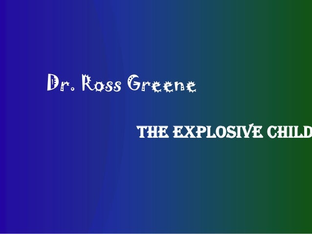 The explosive child ross greene pdf